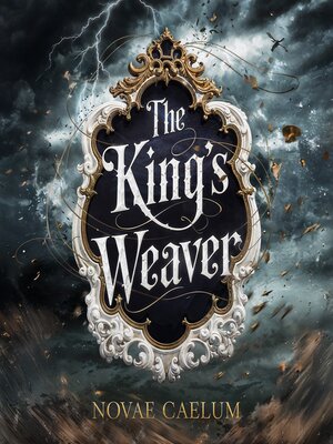 cover image of The King's Weaver